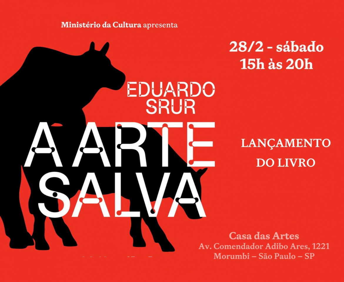 28/2: A Arte Salva - Lançamento na Casa das artes